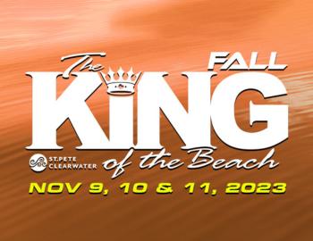 King of the beach November 9, 10, 11