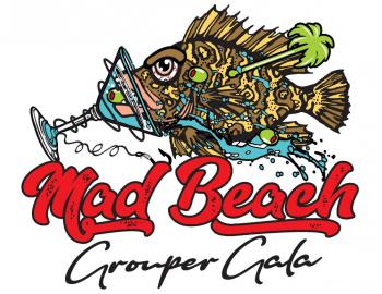 Mad Beach Grouper Gala